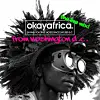 #OKAYAFRICADC: The Live Mix