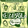 Fela Soul' Resurfaces With Bonus Single 'Still Ego Trippin' +
