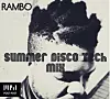 RAMBO’s Summer Disco Tech Mix is Exactly What You Need This Weekend