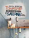 Books: South African Township Barbershops and Salons by Simon Weller