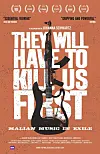 'They Will Have To Kill Us First' Malian Music Documentary Opens In Theaters March 4