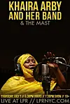 NYC: Khaira Arby and her Band - Thursday, July 7th