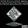 The Portuguese Bass Underground EP
