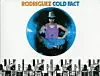 Rodriguez And The South African Legacy Of 'Cold Fact'