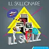 Video: Ill-Skillz drop 'Ill-Skillionaire'