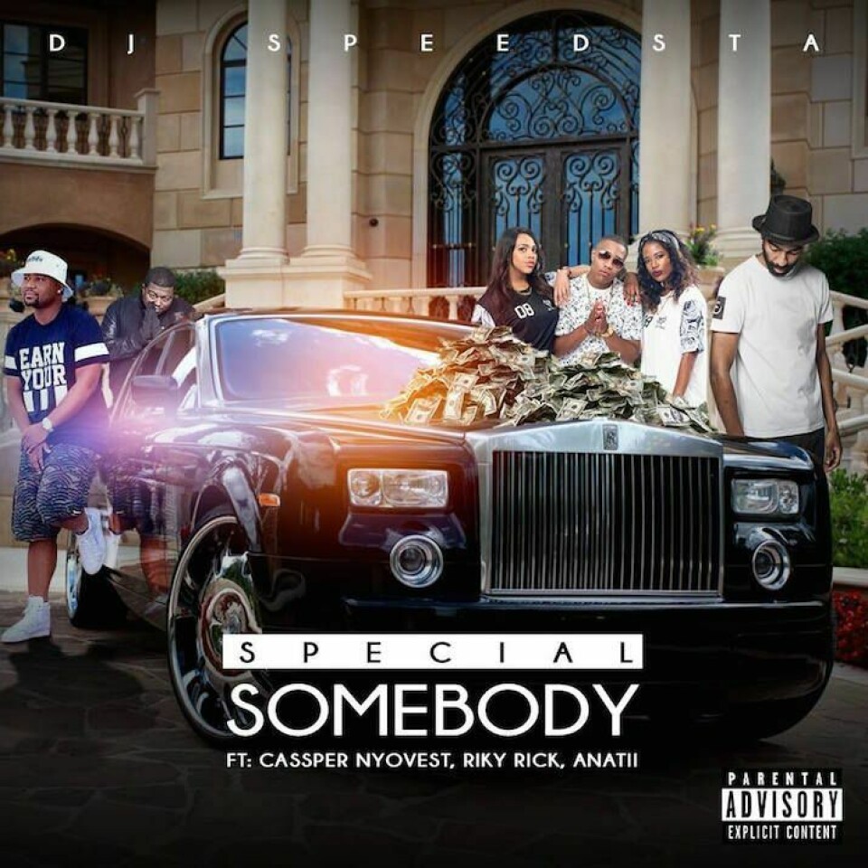 DJ Speedsta Shares 'Special Somebody' ft. Cassper Nyovest, Riky Rick & Anatii DJ Speedsta Shares 'Special Somebody' ft. Cassper Nyovest, Riky Rick & Anatii