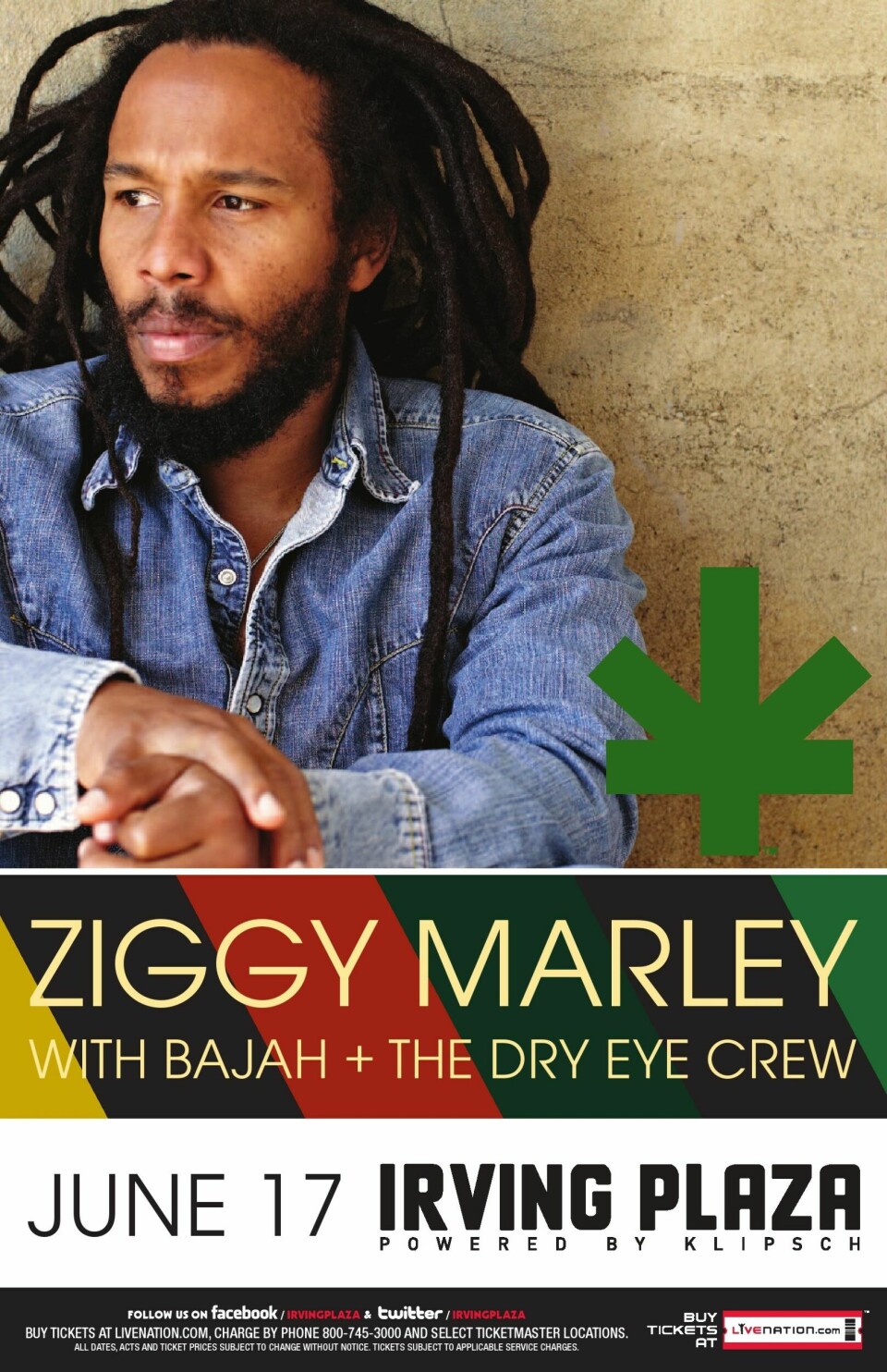 NYC: Ziggy Marley w/ Bajah + The Dry Eye Crew @ Irving Plaza NYC: Ziggy Marley w/ Bajah + The Dry Eye Crew @ Irving Plaza