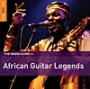 The Rough Guide to African Guitar Legends