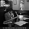 Audio: Next Stop... Soweto Volume 3