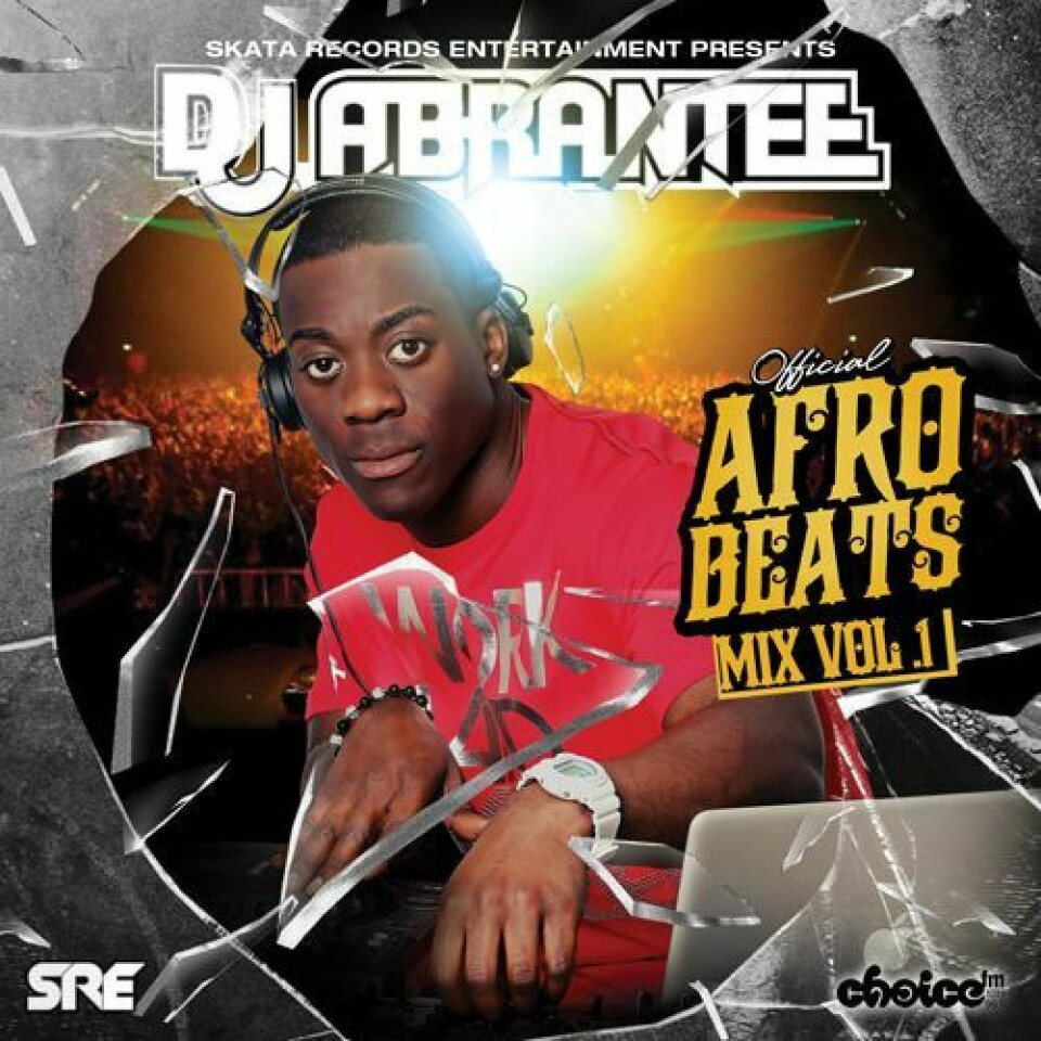 Audio: DJ Abrantee's Afrobeats Mixtape ft. Wiz Kid, Ice Prince & D'Banj Audio: DJ Abrantee's Afrobeats Mixtape ft. Wiz Kid, Ice Prince & D'Banj