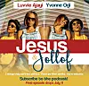 Don't Miss Yvonne Orji and Luvvie Ajayi's New Podcast 'Jesus and Jollof'