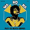 Audio: Pazy And The Black Hippies 'Wa Ho Ha' [1978 LP Reissue]