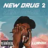 Up-and-coming South African Lyricist Lurah Releases New EP ‘New Drug 2’