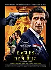 The Official film poster for Eagles of the Republic, featuring supporting actors and Fares Fares wearing a blue suit, a gun pointed at the back of his head.