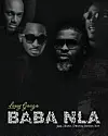 Burna Boy, D'Banj, 2Baba and Larry Gaaga Team Up on New Track 'Baba Nla'
