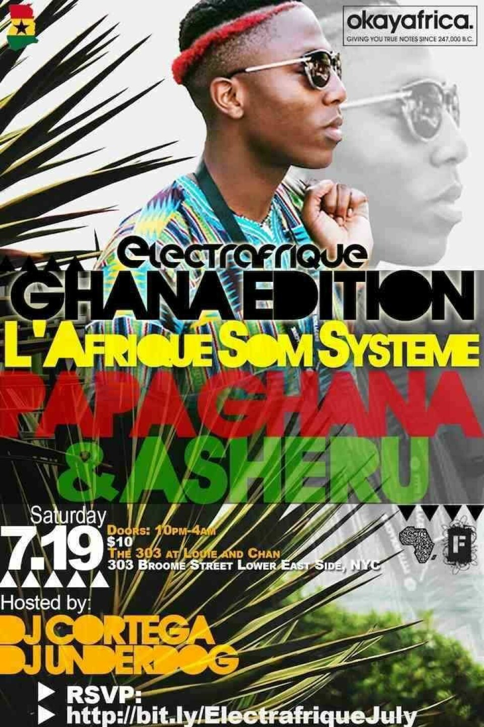 Okayafrica Presents Electrafrique NYC Ghana Edition With L'Afrique Som Systeme, Cortega & DJ Underdog! Okayafrica Presents Electrafrique NYC Ghana Edition With L'Afrique Som Systeme, Cortega & DJ Underdog!
