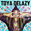 Listen to Toya Delazy's 'Forbidden Fruit,' The First Single Off Her Forthcoming 'Ascension' LP