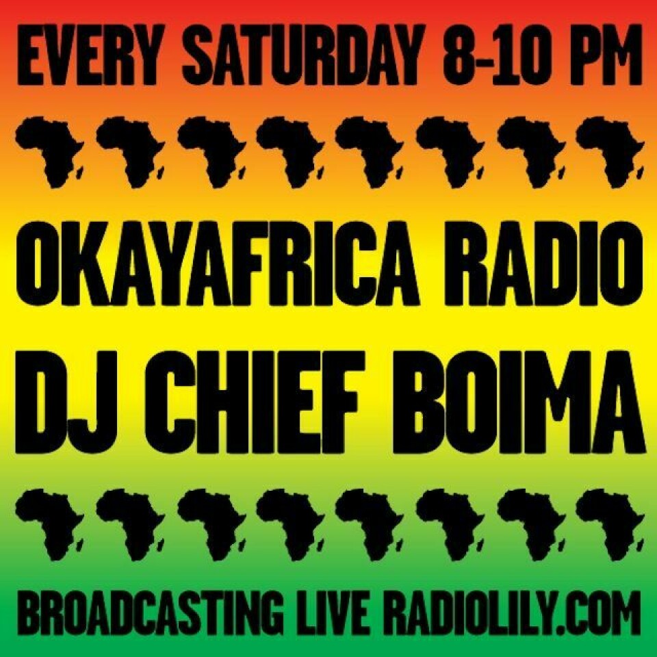 Stream The First Okayafrica Radio x Radio Lily w/ Chief Boima Stream The First Okayafrica Radio x Radio Lily w/ Chief Boima