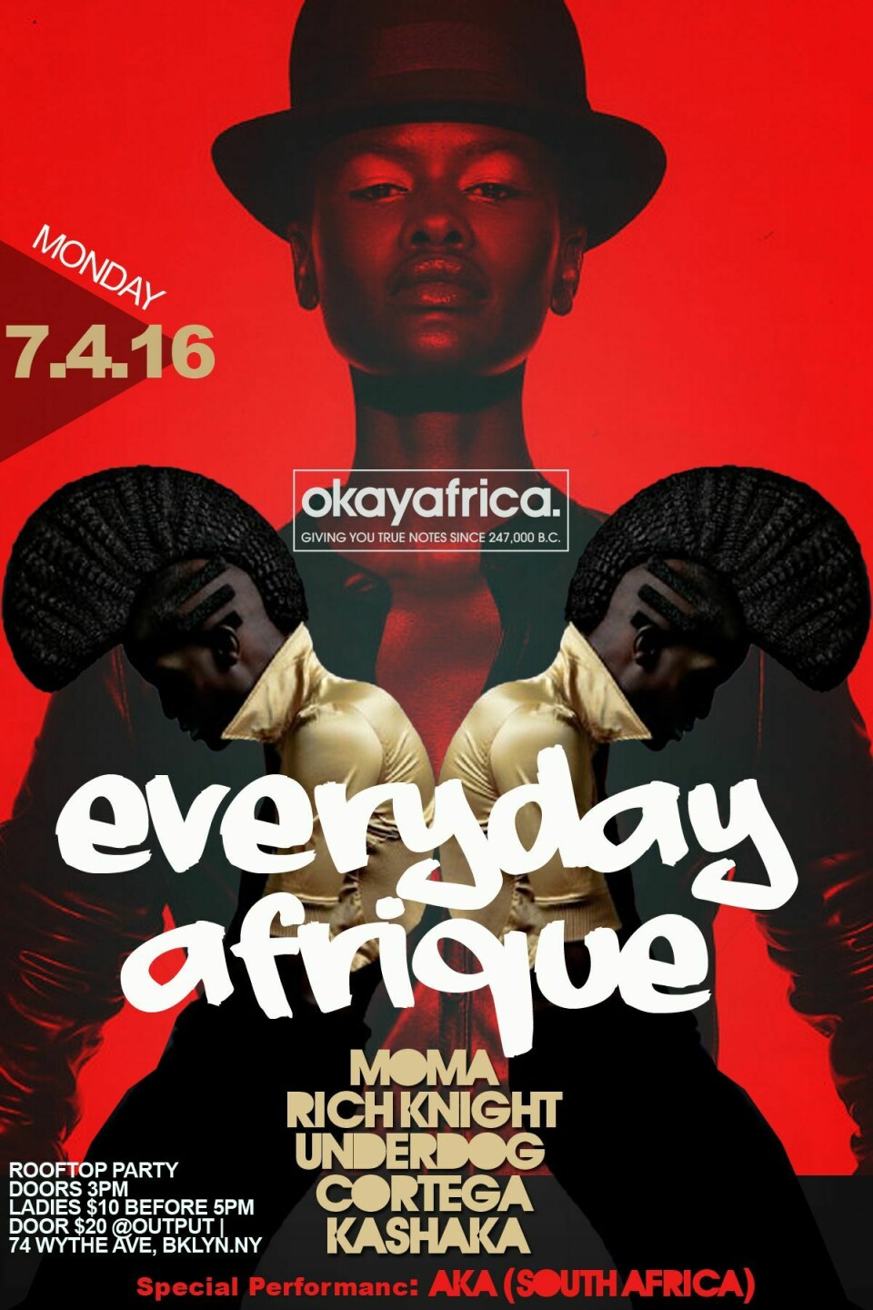 Okayafrica & Everyday People Present EVERYDAY AFRIQUE With a Live Performance From AKA This 4th of July