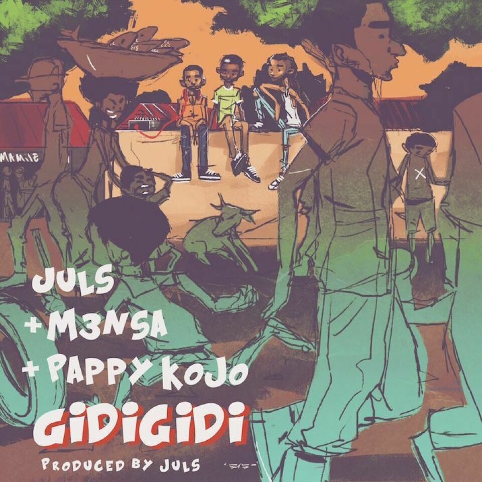 DJ Juls Shares 'Gidigidi' Featuring FOKN Bois' M3NSA And Pappy Kojo DJ Juls Shares 'Gidigidi' Featuring FOKN Bois' M3NSA And Pappy Kojo