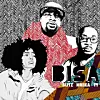 Blitz the Ambassador x Nneka x Ty 'Bisa'
