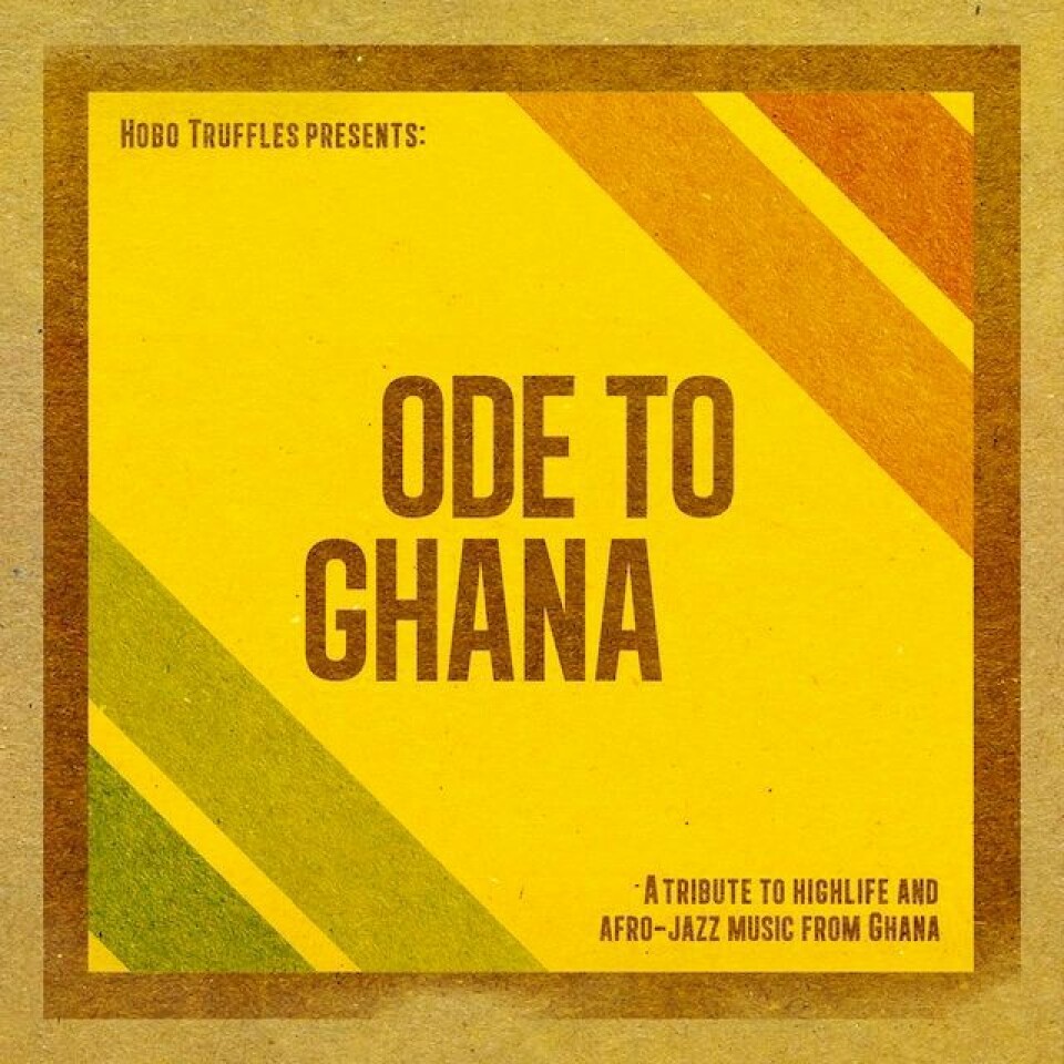 Hobo Truffles Presents 'Ode To Ghana' Instrumental Beat Tape Hobo Truffles Presents 'Ode To Ghana' Instrumental Beat Tape