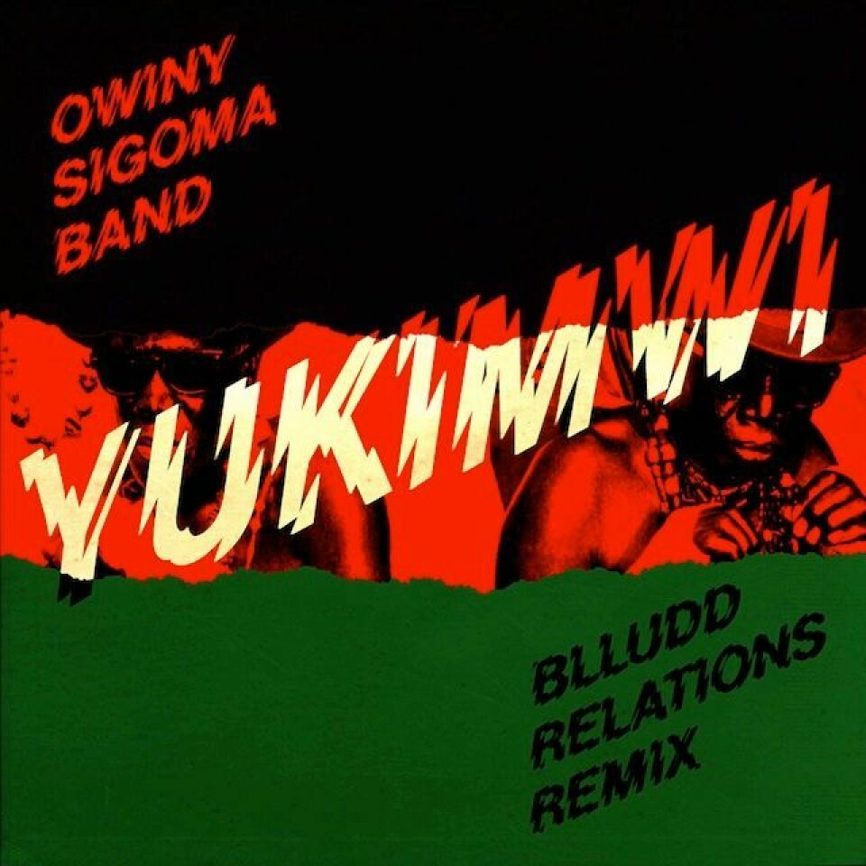 Owiny Sigoma Band 'Yukimwi (Blludd Relations Remix)' Owiny Sigoma Band 'Yukimwi (Blludd Relations Remix)'