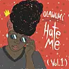 Olawumi Premieres Two New Tracks From Her 'Hate Me' R&B Series
