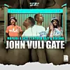 'John Vuli Gate' - OkayAfrica