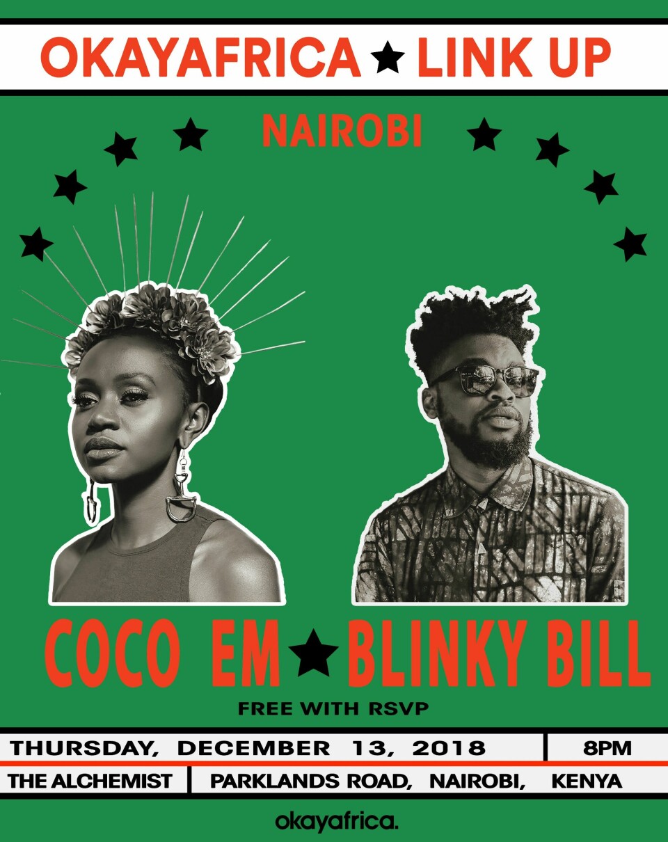 'OkayAfrica Link Up: Nairobi' With Blinky Bill & Coco Em