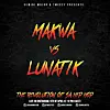 The poster for Makwa and Lunatik's upcoming IG Live battle.