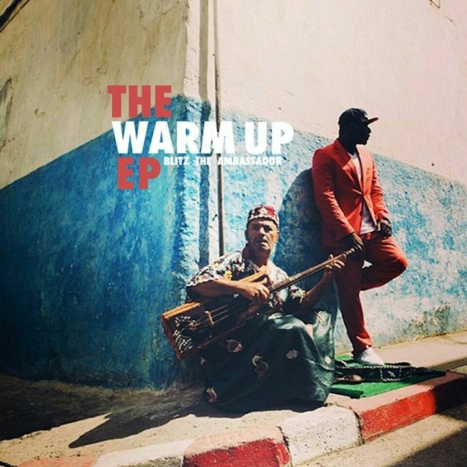Blitz The Ambassador 'The Warm Up' EP Blitz The Ambassador 'The Warm Up' EP